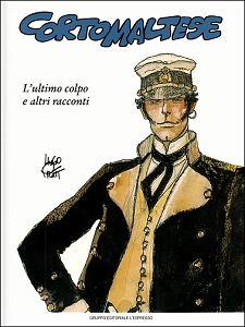 Corto Maltese - Volume 5 - L'Ultimo Colpo e Altri Racconti