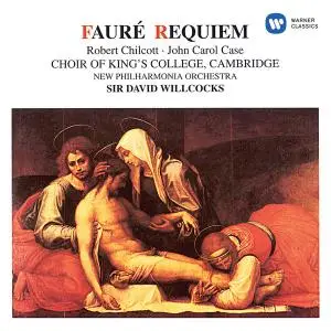 Choir of King's College, Cambridge, New Philharmonia Orchestra & Sir David - Fauré Requiem, Op. 48 & Pavane, Op. 50 (Remastered