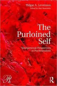 The Purloined Self: Interpersonal Perspectives in Psychoanalysis (repost)