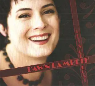Dawn Lambeth - Let's Get Lost (2007) {Spanish Shawl Music}