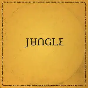 Jungle - For Ever (2018)