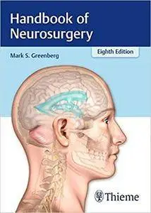 Handbook of Neurosurgery (8th Edition)