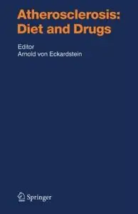 Atherosclerosis: Diet and Drugs (repost)