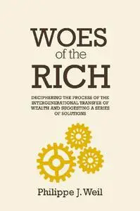 Woes Of The Rich : Seeing Beyond The Money