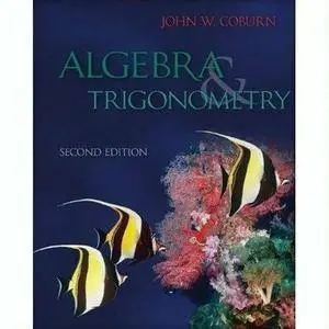 Algebra and Trigonometry (2nd edition) [Repost]