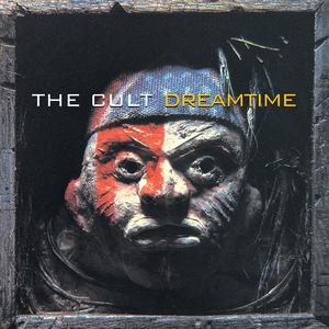 The Cult - Dreamtime (Remastered) (1984/2024)