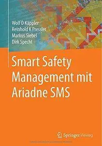 Smart Safety Management mit Ariadne SMS (Repost)