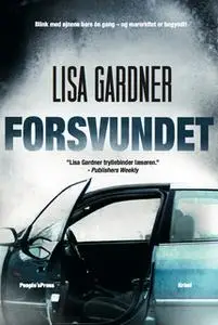 «Forsvundet» by Lisa Gardner