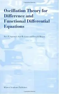 Oscillation Theory for Difference and Functional Differential Equations (Repost)