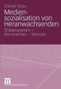 Mediensozialisation von Heranwachsenden
