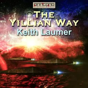 «The Yillian Way» by Keith Laumer