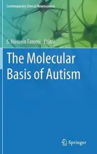 The Molecular Basis of Autism (repost)