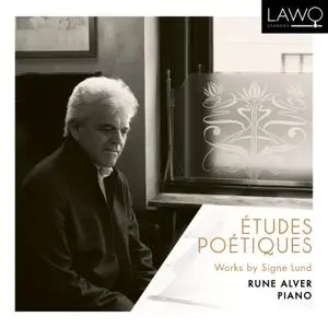 Rune Alver - Études Poétiques (2020) [Official Digital Download 24/96]