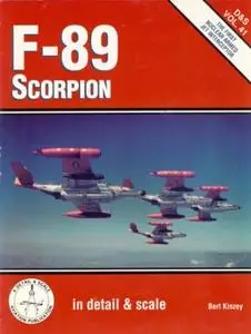F-89 Scorpion in detail & scale (D&S Vol. 41)