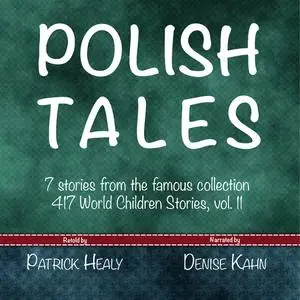 «Polish Tales» by Patrick Healy