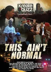 This Ain't Normal (2018)