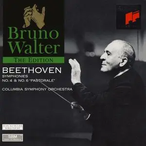 Bruno Walter, Columbia Symphony Orchestra - Ludwig van Beethoven: Symphonies Nos. 4 & 6 (1995)