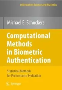 Computational Methods in Biometric Authentication: Statistical Methods for Performance Evaluation [Repost]