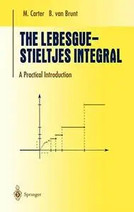 The Lebesgue-Stieltjes integral: a practical introduction