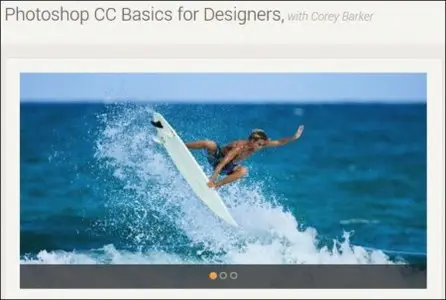 Photoshop CC Basics for Designers with Corey Barker