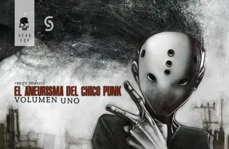 El Aneurisma del Chico Punk Vol.1 (de 4)