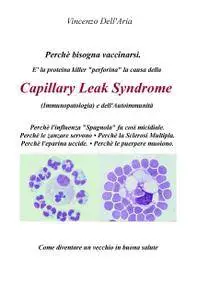 è la proteina killer perforina la causa della capillary leak syndrome (immunopatologia) ed autoimmunità