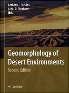 Geomorphology of Desert Environments (Repost)