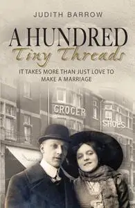 «A Hundred Tiny Threads» by Judith Barrow
