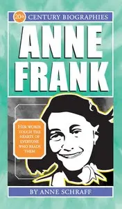 Anne Schraff - Anne Frank
