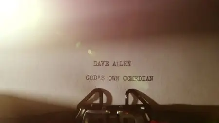 BBC - Dave Allen: God's Own Comedian (2013)