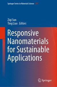 Responsive Nanomaterials for Sustainable Applications (Repost)