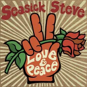 Seasick Steve - Love & Peace (2020) [Official Digital Download]