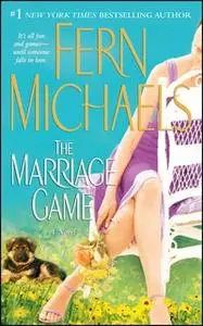 «The Marriage Game» by Fern Michaels