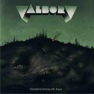 Valborg - Glorification Of Pain (2009)