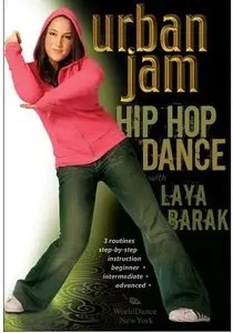 Urban Jam - Hip-Hop dance with Laya Barak (2007)