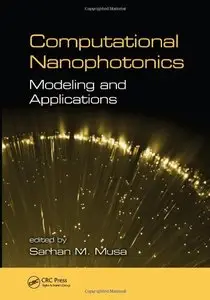 Computational Nanophotonics: Modeling and Applications (repost)