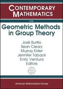 Geometric Methods In Group Theory: Ams Special Session Geometric Group Theory, October 5-6, 2002, Northeastern University, Bost