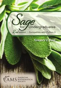 Sage for Undergraduates, 2nd Edition : Compatible with Python 3