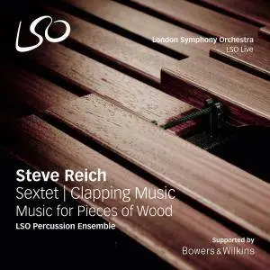 LSO Percussion Ensemble - Steve Reich: Sextet, Clapping Music, Music For Pieces Of Wood (2016) [Official Digital Download]
