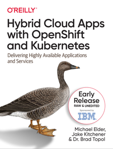 Hybrid Cloud Apps with OpenShift and Kubernetes