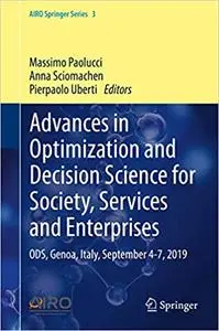 Advances in Optimization and Decision Science for Society, Services and Enterprises: ODS, Genoa, Italy, September 4-7, 2