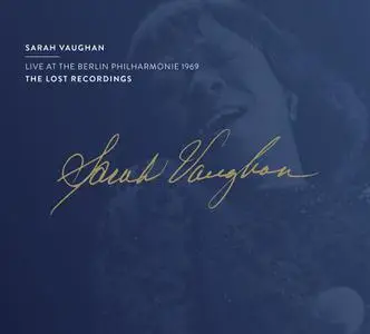 Sarah Vaughan - Live at the Berlin Philharmonie 1969 (2021) [Official Digital Download 24/176]