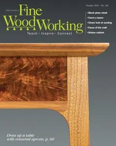Fine Woodworking - Issue 305 - September-October 2023