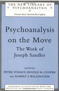 Psychoanalysis on the Move: The Work of Joseph Sandler [Repost]