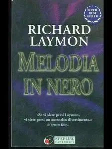 Richard Laymon - Melodia in nero