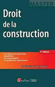 Droit de la construction - Les contrats de construction immobilièreLes responsabilités et garanties des constructeurs