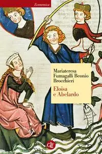 Mariateresa Fumagalli, Beonio Brocchieri - Eloisa e Abelardo (2014)
