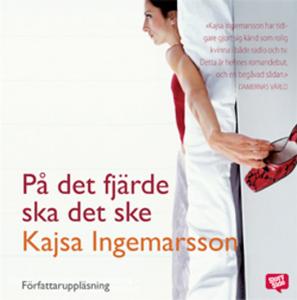 «På det fjärde ska det ske» by Kajsa Ingemarsson