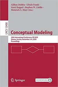 Conceptual Modeling: 39th International Conference, ER 2020, Vienna, Austria, November 3–6, 2020, Proceedings