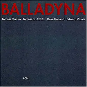 Tomasz Stanko - Balladyna; Music For Theatre - wv - 1976 [ECM 1071]